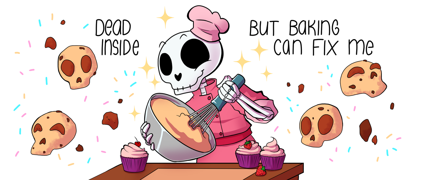 Dead inside but baking can fix me Tasse
