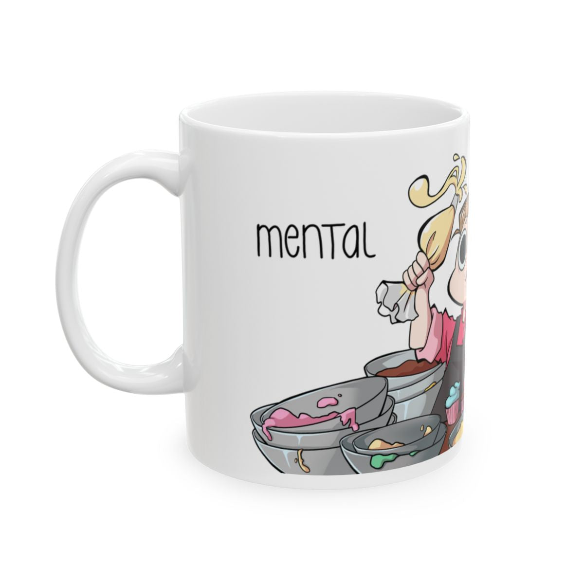 Mental Bakedown Tasse